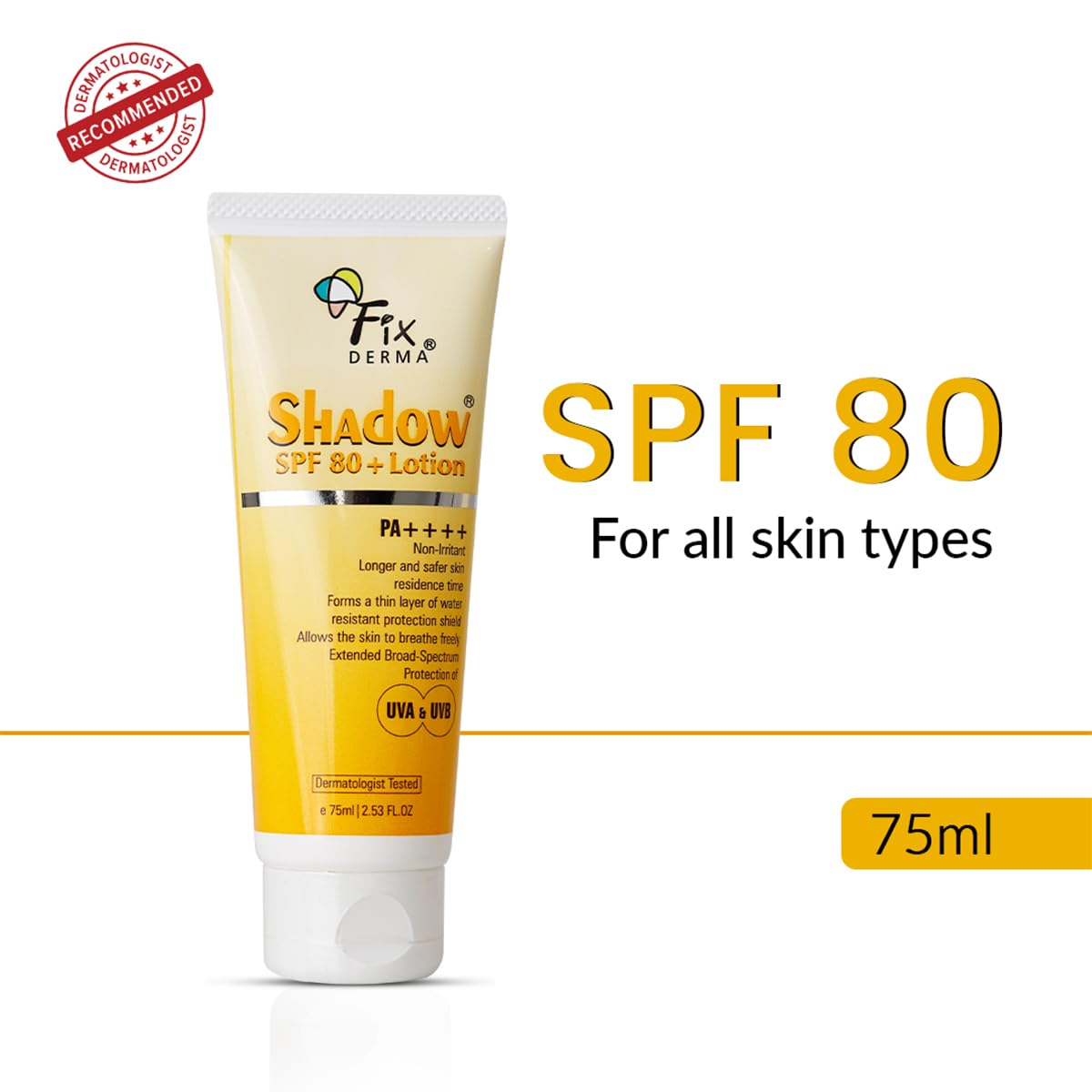 FIXDERMA SHADOW SUNSCREEN SPF 80+ PA++++ LOTION OILY SKIN & DRY SKIN 75ML